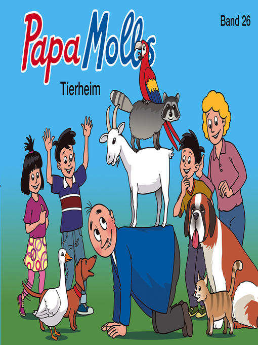 Title details for Papa Molls Tierheim by jürg Lendenmann - Wait list